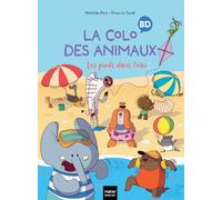 La colo des animaux - Les pieds dans l'eau