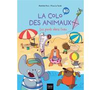 La colo des animaux - Les pieds dans l'eau - Mathilde Paris - Hatier Jeunesse - broché - Bande dessinée jeunesse