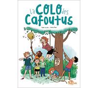 La colo des cafoutus