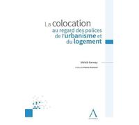 La colocation au regard des polices de l'urbanisme et du logement