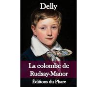 La colombe de Rudsay-Manor