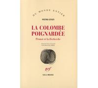 La Colombe Poignardée - Proust Et La Recherche