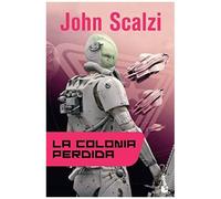La Colonia Perdida