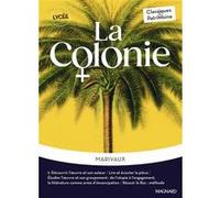 La Colonie - Classiques et Patrimoine Pierre de Marivaux (Auteur), Pierre Mathieu (Commentaire)