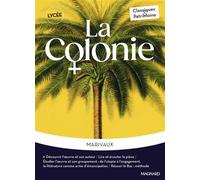 La Colonie - Classiques et Patrimoine - Pierre de Marivaux - Magnard - Poche - Scolaire / Universitaire