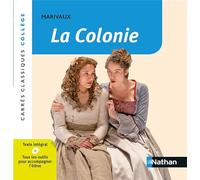 La Colonie - Marivaux - Edition pédagogique Collège - Carrés classiques Nathan