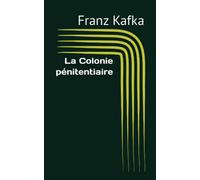 La Colonie pénitentiaire