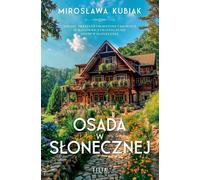 La colonisation à S³oneczna Miros³awa Kubiak (Buch auf Polnisch)