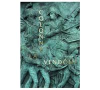 La colonne vendôme - David Bordes - Norma - cartonné - Beau livre