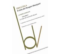 La colpa del reverendo Mouret. Il ciclo dei Rougon-Macquart (Vol. 5)