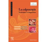 La colposcopie Jacques Marchetta (Auteur), Philippe Descamps (Auteur)