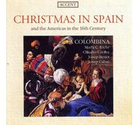 La Columbina - Christmas Spain: in Natali Domini