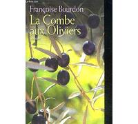 La Combe aux Oliviers