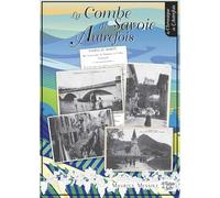 La Combe de Savoie autrefois