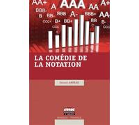 La comédie de la notation - Gérard Ampeau - Ems Management Et Societes - broché - Essai