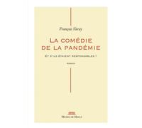 La comédie de la pandémie