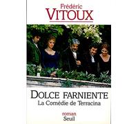 La comédie de Terracina - Grand Prix du Roman de l'Académie Française 1994