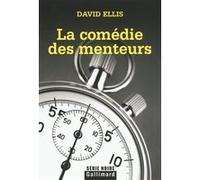 David Ellis – La comédie des menteurs – Roman – Poche