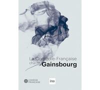 La Comédie-Française chante Gainsbourg – INA – DVD