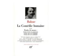 La Comédie humaine Honoré de Balzac (Auteur), Pierre-Georges Castex (Editeur du volume)