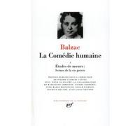 La Comédie humaine Honoré de Balzac (Auteur), Pierre-Georges Castex (Editeur du volume)