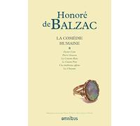 La Comédie Humaine - Tome 3, Facino Cane - Pierre Grassou - La Cousine Bette - Le Cousin Pons - Une Ténébreuse Affaire - Les Chouans