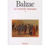 La Comédie Humaine Tome 3