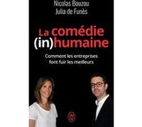 La comédie (in)humaine Julia de Funès (Auteur), Nicolas Bouzou (Auteur)