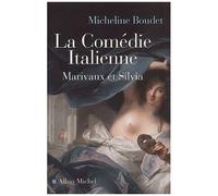 La Comedie Italienne - Marivaux Et Silvia
