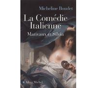 La Comedie Italienne - Marivaux Et Silvia