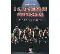 La Comédie musicale, mode d'emploi