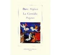 La Comédie : Purgatoire Dante Alighieri (Auteur), Jean-Charles Vegliante (Traduction)