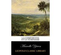 La comédienne et le féminisme