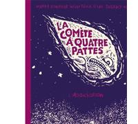 La Comète à quatre pattes - Collectif - L'association - broché - Bande dessinée