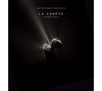 La comète - Le voyage de Rosetta