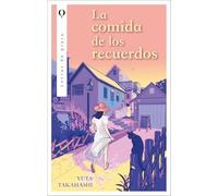 La comida de los recuerdos / The Memory Dishes of Chibineko-Tei
