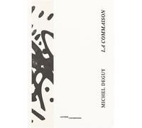 La Commaison - Michel Deguy - Extreme Contemporain - broché - Roman