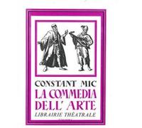 La Commedia dell'arte Constant Mic (Auteur)