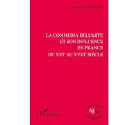 La commedia dell'arte et son influence en France – L'Harmattan