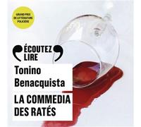 La commedia des ratés Tonino Benacquista (Auteur)