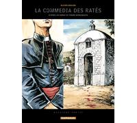 La Commédia des ratés - Tome 2 - Deuxième partie - Tonino Benacquista - Dargaud - cartonné - Bande dessinée
