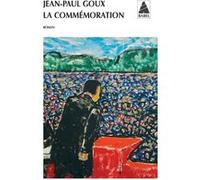 La Commémoration Jean-Paul Goux (Auteur)