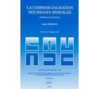 La commercialisation des images spaciales - Unviersité Dijon - LexisNexis - broché - Livre