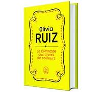 La commode aux tiroirs de couleurs - édition collector Olivia Ruiz (Auteur)