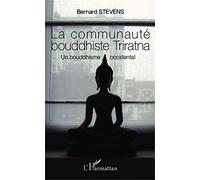 La communauté bouddhiste Triratna: Un bouddhisme occidental