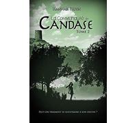 La Communauté de Candase: Tome 2