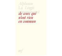 La communauté de ceux qui n'ont rien en commun - Alphonso Lingis - Mf Eds - broché - Essai