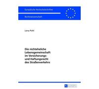La communauté de vie non matrimoniale dans le droit des assurances et de la responsabilité civile en matière de circulation routière