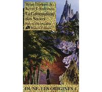 Brian Herbert & Kevin J. Anderson – La Communauté des Soeurs – Dune Les origines 1 – Roman – Broché