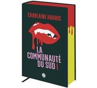 La communauté du Sud: Tomes 1, 2 et 3 - Quand le danger rôde, Disparition à Dallas, Mortel corps à corps (1)